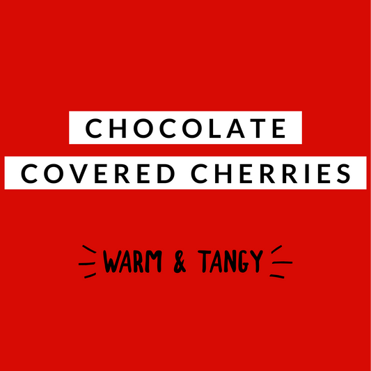 Chocolate Covered Cherries
