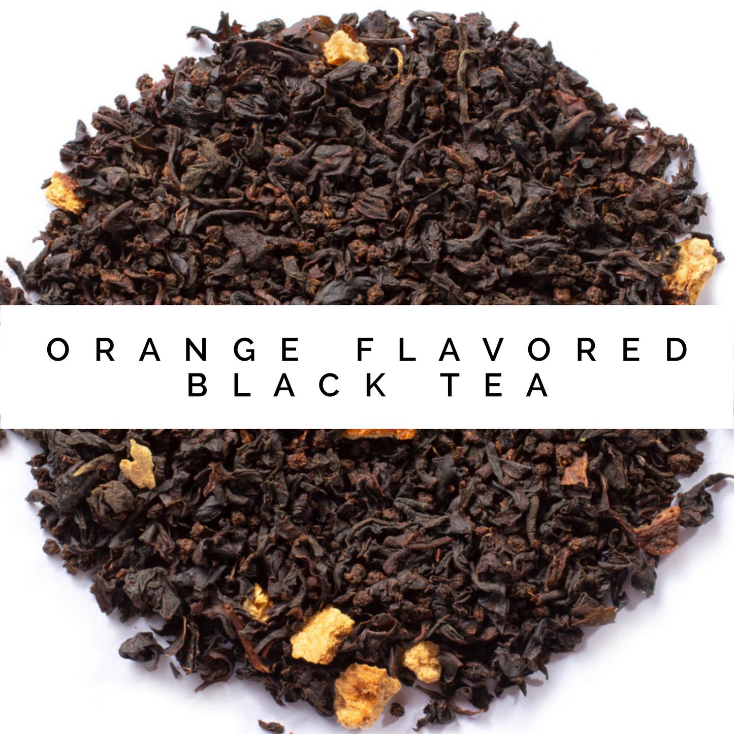 Orange flavored Black Tea