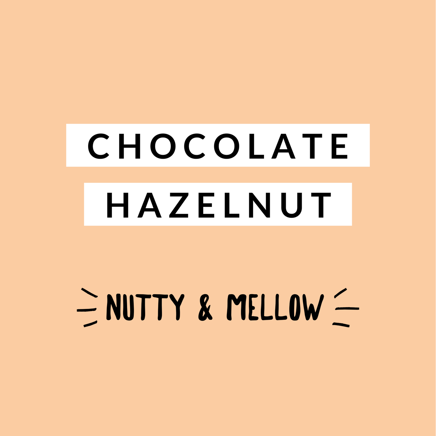 Chocolate Hazelnut