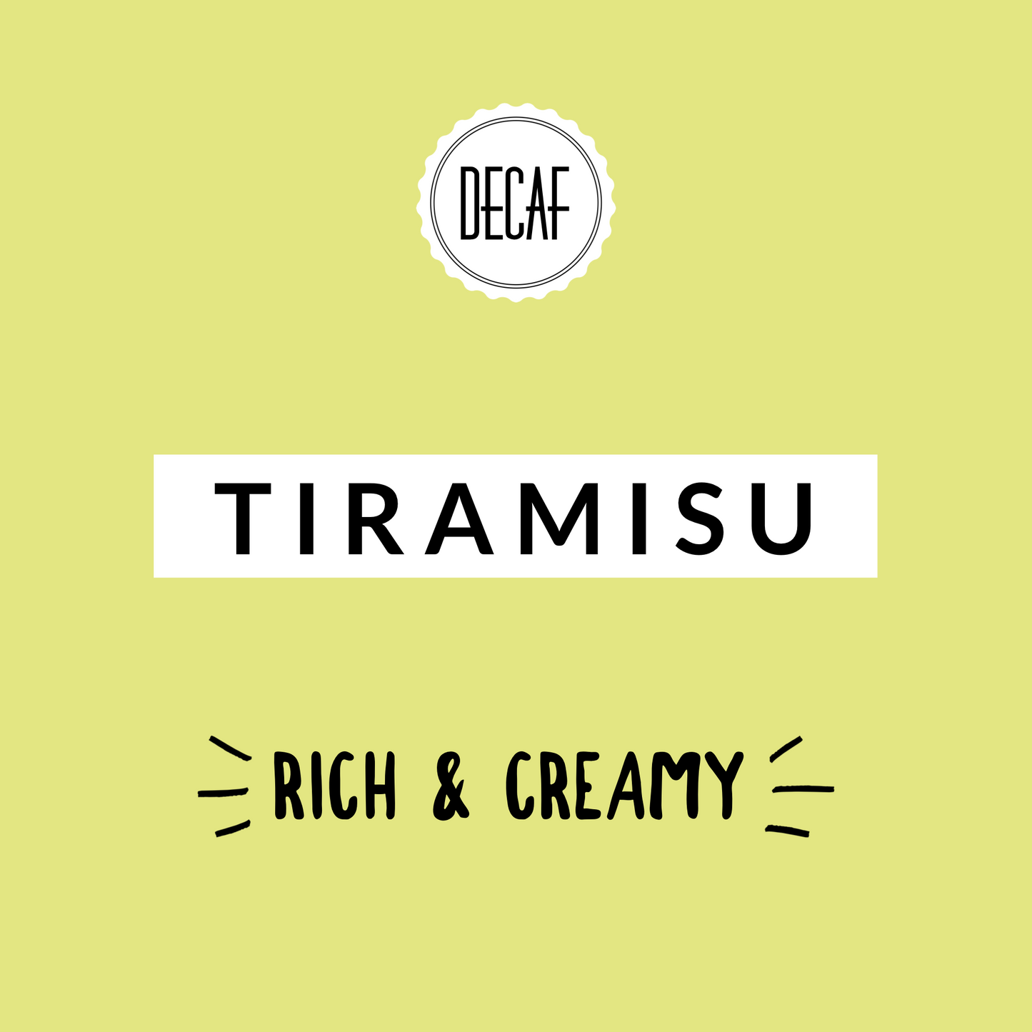 Tiramisu DECAF