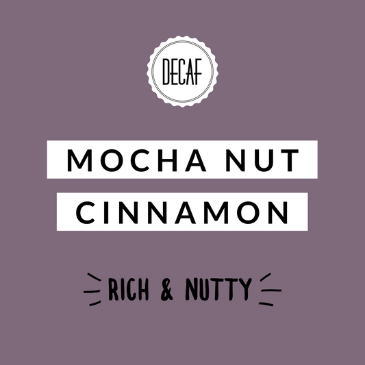 Mocha Nut Cinnamon Decaf