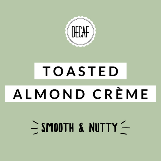Toasted Almond Crème Decaf