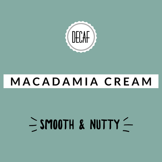 Macadamia Cream Decaf
