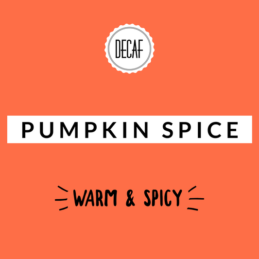 Pumpkin Spice Decaf