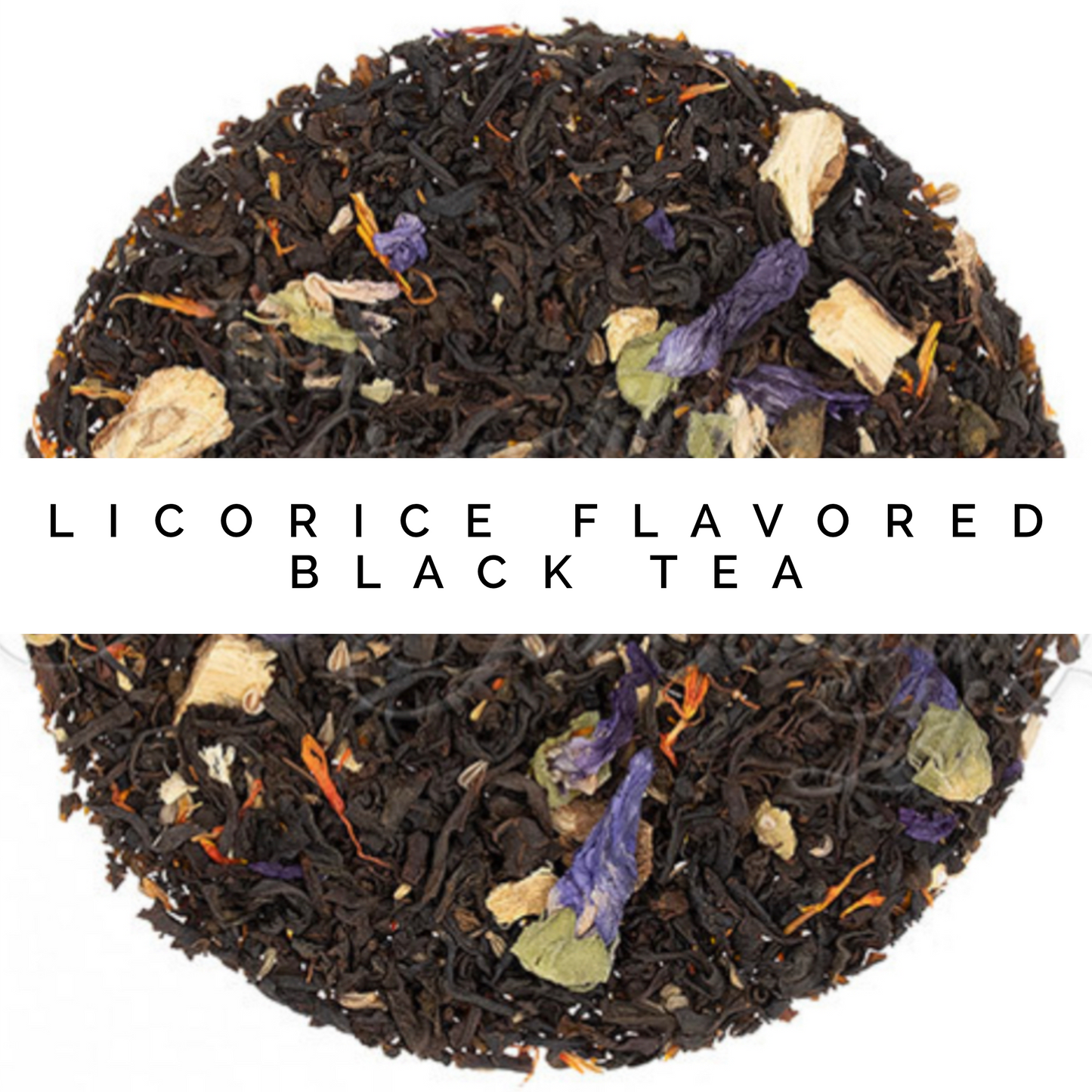 Licorice flavored Black Tea
