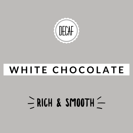 White Chocolate Decaf