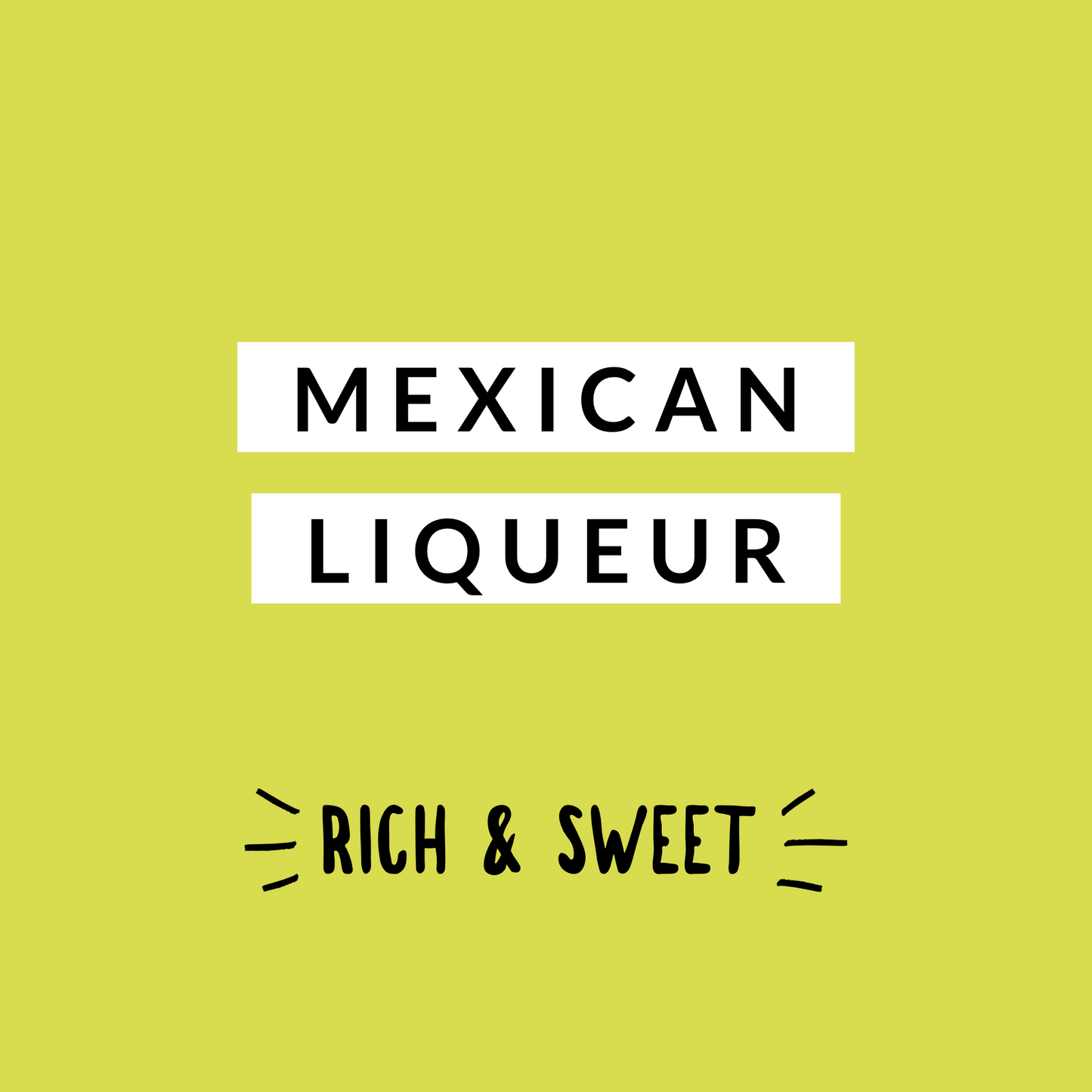Mexican Liqueur